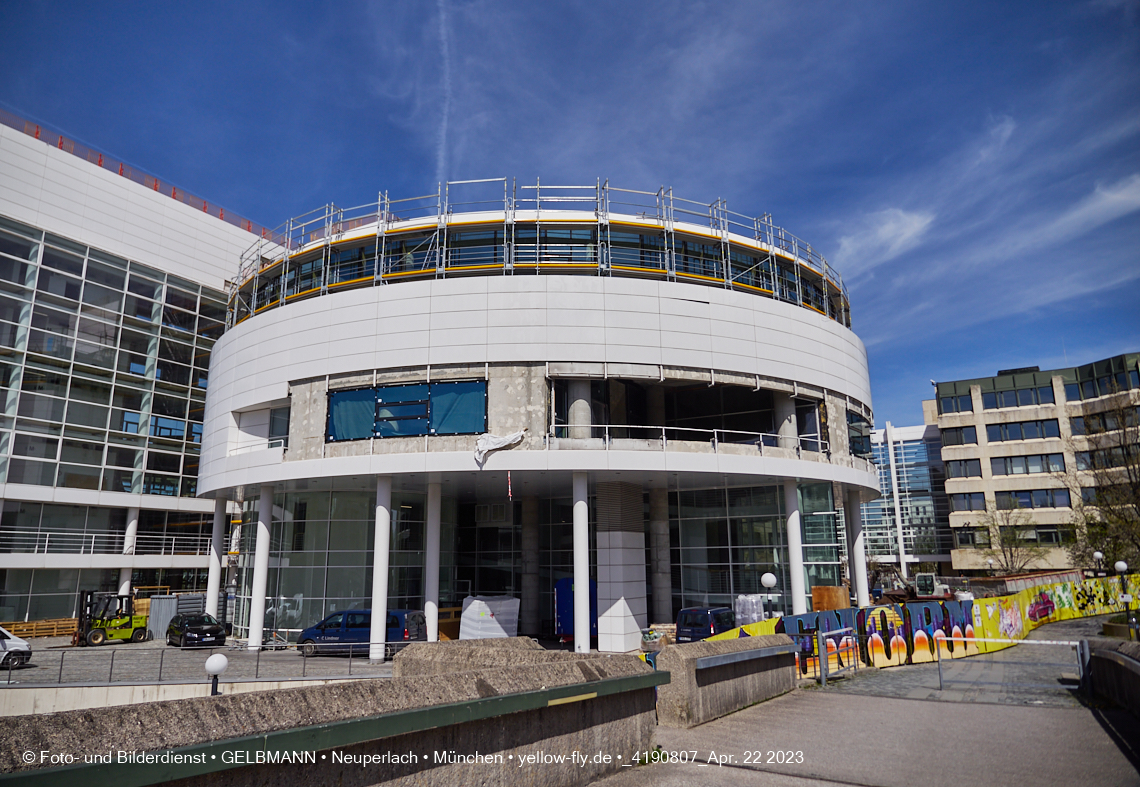 22.04.2023 - Baustelle auf der ehemaligen Allianz-Versicherung in Neuperlach